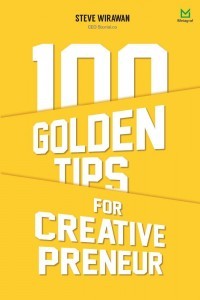 Image of 100 GOLDEN  TIPS FOR CREATIVE PRENEUR