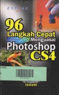 Image of 96 Langkah Cepat Menguasai Photoshop CS4