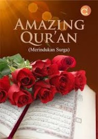 AMAZING QURAN MERINDUKAN SURGA