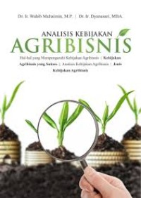 Image of ANALISIS KEBIJAKAN AGRIBISNIS