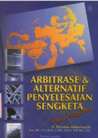 Arbitrase & Alternatif Penyelesaian Sengketa