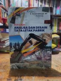Image of BUKU AJAR ANALISA DAN DESAIN TATA LETAK PABRIK