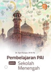Image of BUKU PEMBELAJARAN PAI PADA SEKOLAH MENENGAH