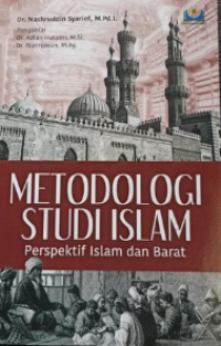 Image of Metodologi Studi Islam: Perspektif Islam dan Barat