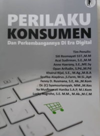 Image of Perilaku Konsumen dan Perkembangannya di Era Digital