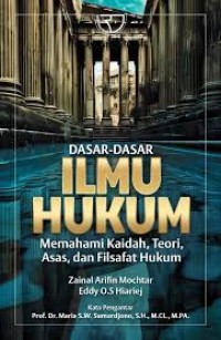 Image of DASAR DASAR ILMU HUKUM MEMAHAMI KAIDAH TEORI ASAS DAN FILSAFAT HUKUM