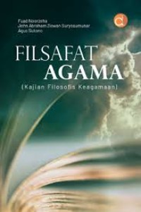 Image of FILSAFAT AGAMA KAJIAN FILOSOFIS KEAGAMAAN
