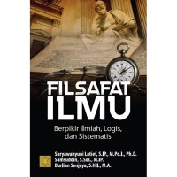 Image of FILSAFAT ILMU BERFIKIR ILMIAH LOGIS DAN SISTEMATIS