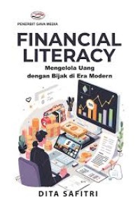 Image of FINANCE LITERACY MENGELOLA UANG DENGAN BIJAK DI ERA MODERN
