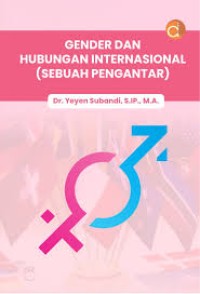 Image of GENDER DAN HUBUNGAN INTERNASIONAL SEBUAH PENGANTAR