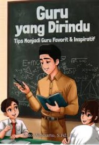 Image of GURU YANG DIRINDU TIPS MENJADI GURU FAVORIT & INSPIRATIF