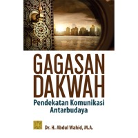 Image of GAGASAN DAKWAH PENDEKATAN KOMUNIKASI ANTAR BUDAYA