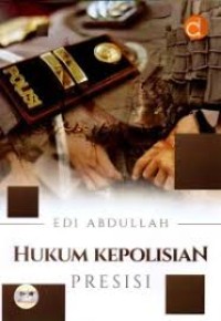 HUKUM KEPOLISIAN PRESISI