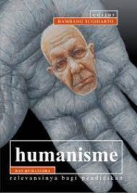Image of Humanisme  dan Humaniora Relevansinya bagi Pendidikan