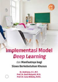 Image of IMPLENTASI DEEP LEARNING DAN MANFAATNYA BAGI SISWA BERKEBUTUHAN KHUSUS