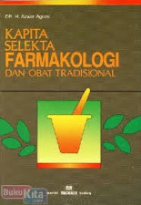 KAPITA SELEKTA FARMAKOLOGI DAN OBAT TRADISIONAL