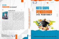 Image of KATA SIAPA PENDIDIKAN ITU PENTING