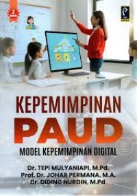 Image of KEPEMIMPINAN PAUD MODEL KEPEMIMPINAN DIGITAL