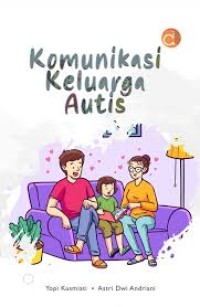 KOMUNIKASI KELUARGA AUTIS