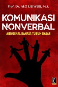 Image of KOMUNIKASI NON VERBAL MENGENAI BAHASA TUBUH DASAR