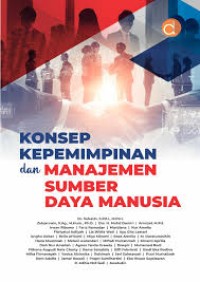 Image of KONSEP KEPEMIMPINAN DAN MANAJEMEN SUMBERDAYA MANUSIA
