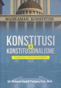Image of KONSTITUSI& KONSTITUSIONALISME  FONDASI HUKUM DAN DEMOKRASI MODERN