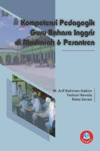 Image of KOPENTENSI PEDAGOGIK GURU BAHASA INGGRIS DI MADRASAH & PESANTREN