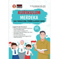 KURIKULUM MERDEKA DAN PARADIGMA PEMBELAJARAN BARU