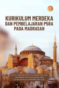 Image of KURIKULUM MERDEKA DAN PEMBELAJARAN P5RA PADA MADRASAH