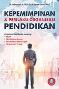 Image of Kepemimpinan & Perilaku Organisasi Pendidikan