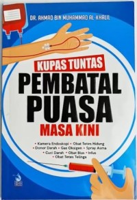 Image of Kupas Tuntas Pembatal Puasa Masa Kini