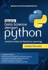 Image of MAHIR DATA SCIENCE DENGAN PYTHON ANALISIS DATA & MACHINE LEARNING UNTUK PEMULA