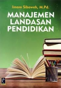 MANAJEMEN LANDASAN PENDIDIKAN