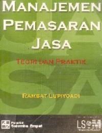 Image of MANAJEMEN PEMASARAN JASA TEORI DAN PRAKTIK