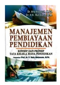 Image of MANAJEMEN PEMBIYAYAN PENDIDIKAN  KONSEP DAN PRINSIP TAT KELOLA BIAYA PENDIDIKAN