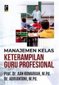 Image of MANJEMEN KELAS KETERAMPILAN GURU PROFESIONAL