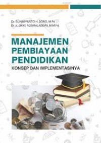 Image of MANJEMEN PEMBIYAAN PENDIDIKAN KONSEP DAN IMPLEMENTASINYA