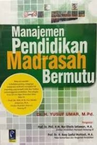 Image of MANJEMEN PENDIDKAN MADRASAH BERMUTU