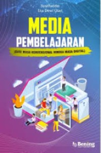 Image of MEDIA PEMBELAJARAN DARI MASA KONVENSIONAL HINGGA MASA KINI