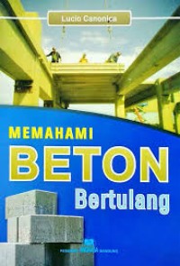 MEMAHAMI BETON BERTULANG