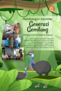 Image of MEMBANGUN KARAKTER GENERASI GEMILANG  MELALUI CERITA RAKYAT PAPUA