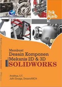 Image of MEMBUAT DESAIN KOMPONEN MEKANIS 2D & 3D  SOLID WORKS