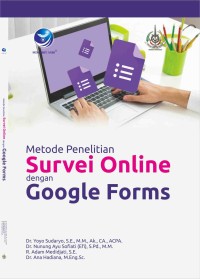 METODE  PENELITIAN SURVEI  ONLINE DENGAN GOOGLE FORMS