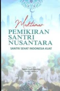 Image of MUKTAMAR PEMIKIRAN SANTRI NUSANTARA SANTRI SEHAT INDONESIA KUAT