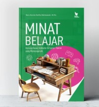 Image of Minat Belajar: Konsep Dasar, Indikator & Faktor-Faktor yang Memengaruhi