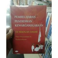Image of PEMBELAJARAN PENDIDKAN KEWARGANEGARAAN DI SEKOLAH DASAR