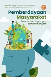 Image of PEMBERDAYAAN MASYARAKAT BERWAWASAN LINGKUNGAN DAN BERKELANJUTAN