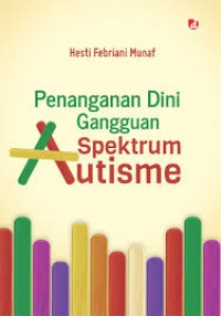 Image of PENANGANGANAN DINI GANGGUAN SPEKTRUM AUTISME
