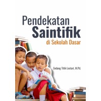 Image of PENDEKATAN SAINTIFIK DI SEKOLAH DASAR