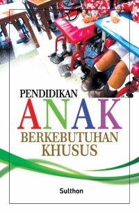 Image of PENDIDIKAN  ANAK BERKEBUTUHAN KHUSUS